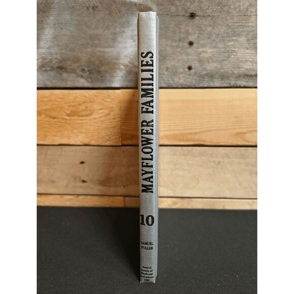Mayflower Families through Five Generations Vol. 10 (1996) HC Samuel Fuller - Picture 2 of 2
